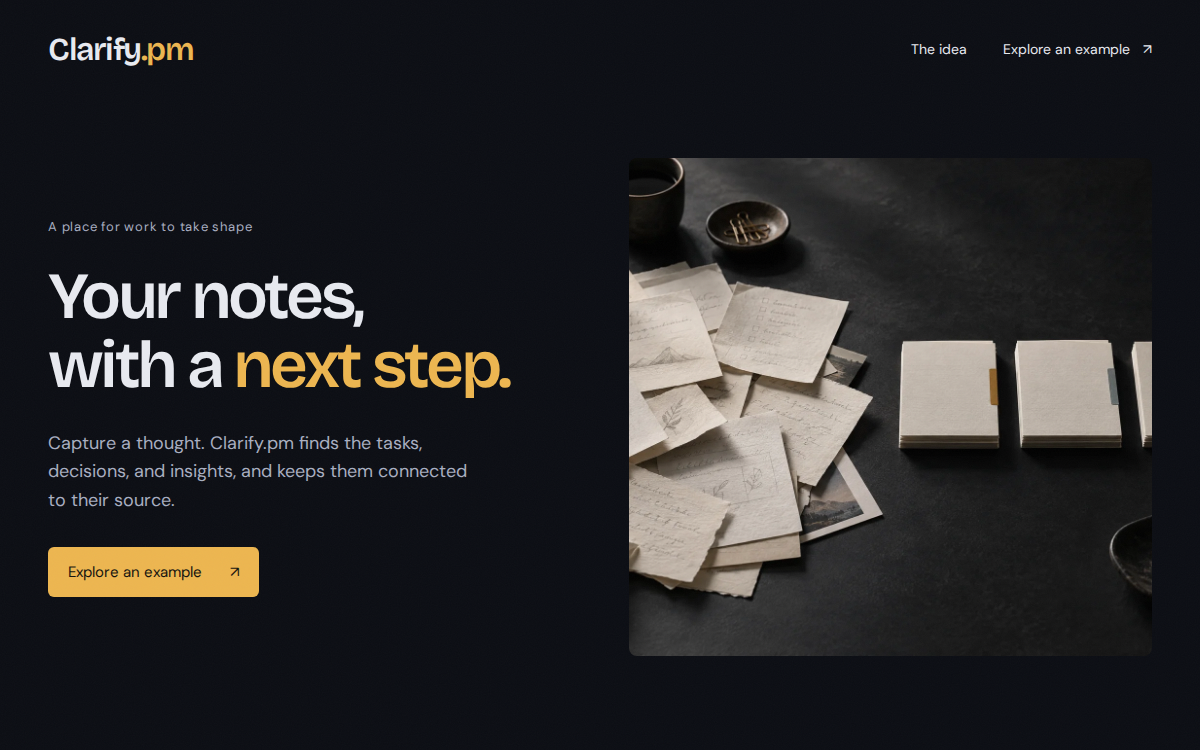 Clarify.pm homepage in dark mode: Your notes, with a next step.